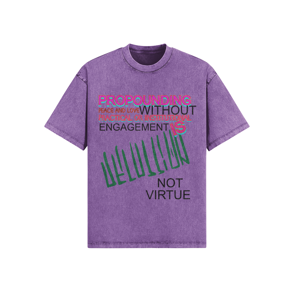 Not virtue Tshirt